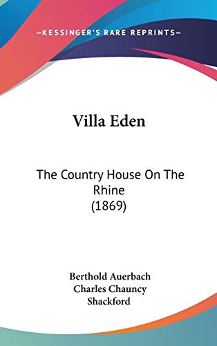 9781160025836: Villa Eden: The Country House On The Rhine (1869)