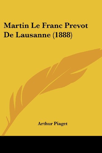 9781160188616: Martin Le Franc Prevot De Lausanne (1888) (French Edition)