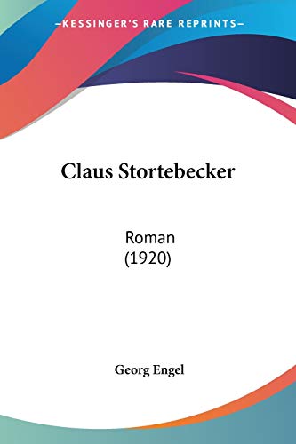 9781160342346: Claus Stortebecker: Roman (1920)