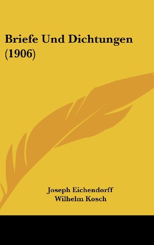 9781160455923: Briefe Und Dichtungen (1906)