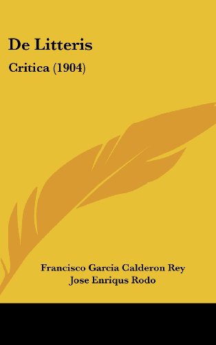 9781160487573: de Litteris: Critica (1904)