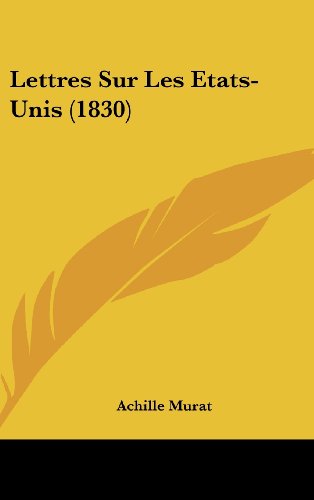 9781160500852: Lettres Sur Les Etats-Unis (1830)