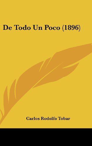 9781160531849: de Todo Un Poco (1896)