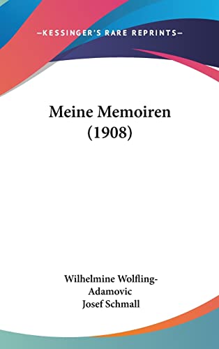 9781160548700: Meine Memoiren (1908)