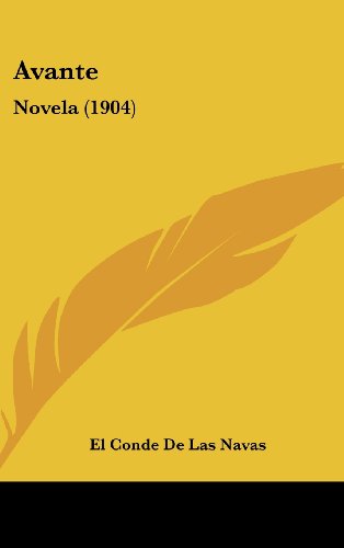 9781160555050: Avante: Novela (1904)