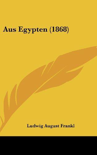 9781160610292: Aus Egypten (1868) (German Edition)