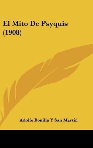 9781160613491: El Mito De Psyquis (1908) (Spanish Edition)