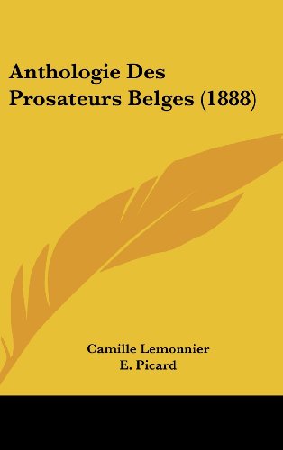 9781160632867: Anthologie Des Prosateurs Belges (1888)