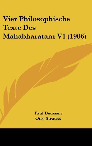 9781160664905: Vier Philosophische Texte Des Mahabharatam V1 (1906)