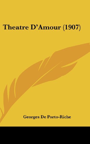 9781160681247: Theatre D'Amour (1907) (French Edition)