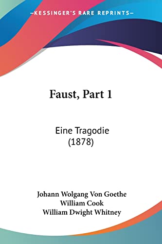 Imagen de archivo de Faust, Part 1: Eine Tragodie (1878) (German Edition) a la venta por California Books