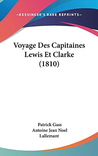 9781160971478: Voyage Des Capitaines Lewis Et Clarke (1810)