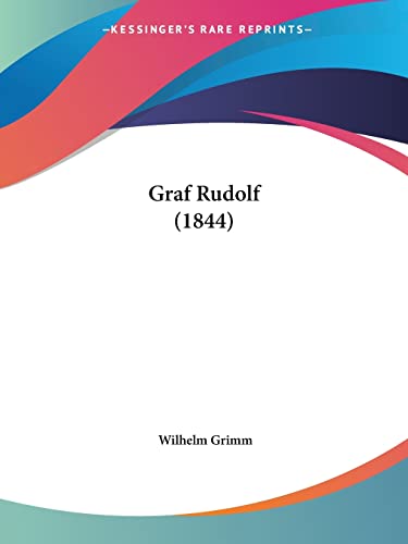 9781161188943: Graf Rudolf (1844)