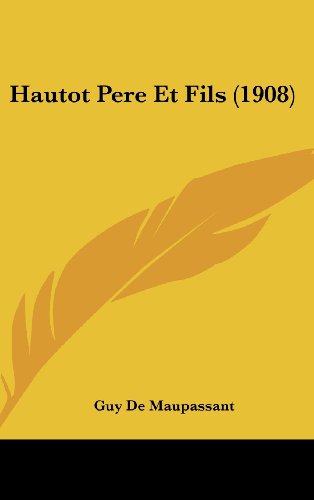 9781161257632: Hautot Pere Et Fils (1908)