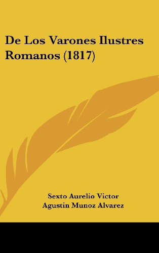 9781161262766: de Los Varones Ilustres Romanos (1817)