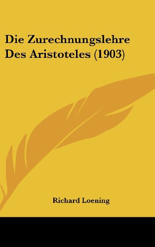 9781161312270: Die Zurechnungslehre Des Aristoteles (1903)