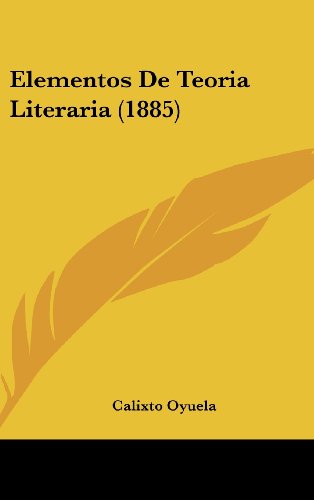 9781161312300: Elementos de Teoria Literaria (1885)