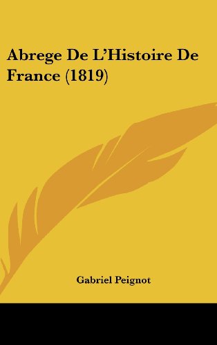 9781161344073: Abrege de l'Histoire de France (1819)
