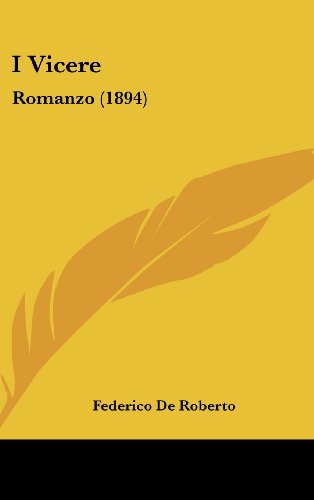 9781161346930: I Vicere: Romanzo (1894)