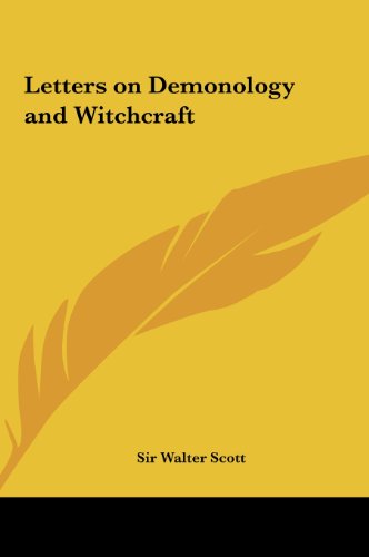 Letters on Demonology and Witchcraft (9781161352603) by Scott, Walter