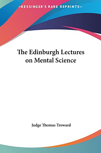 Stock image for The Edinburgh Lectures on Mental Science for sale by AwesomeBooks