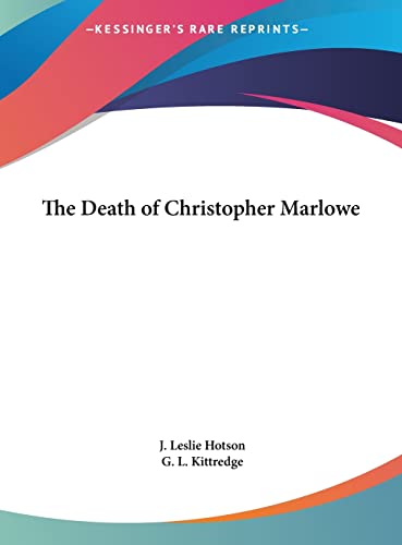 9781161363111: The Death of Christopher Marlowe