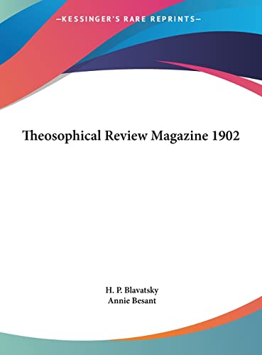 Theosophical Review Magazine 1902 (9781161383867) by Blavatsky, H P; Besant, Annie
