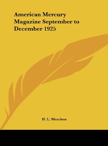 9781161393835: American Mercury Magazine September to December 1925