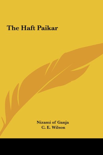 9781161405095: The Haft Paikar