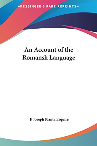 Stock image for An Account of the Romansh Language for sale by California Books