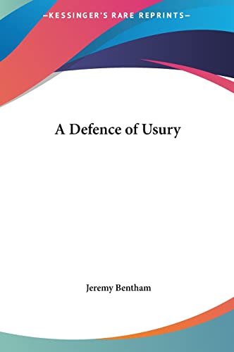 A Defence of Usury (9781161428186) by Bentham, Jeremy