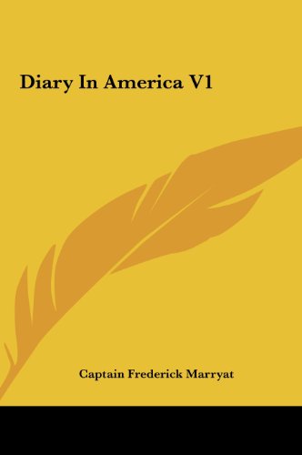 Diary In America V1 (9781161428445) by Marryat, Captain Frederick