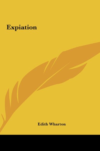 Expiation (9781161430738) by Wharton, Edith