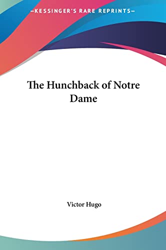 9781161445169: The Hunchback Of Notre Dame