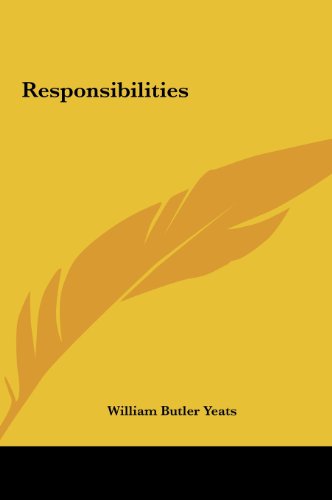 Responsibilities (9781161450552) by Yeats, William Butler
