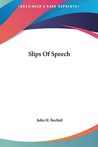 9781161453041: Slips Of Speech