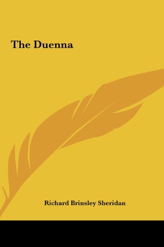 The Duenna (9781161461787) by Sheridan, Richard Brinsley