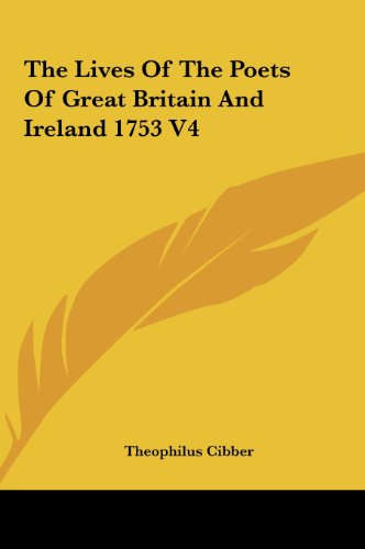 9781161469134: The Lives Of The Poets Of Great Britain And Ireland 1753 V4
