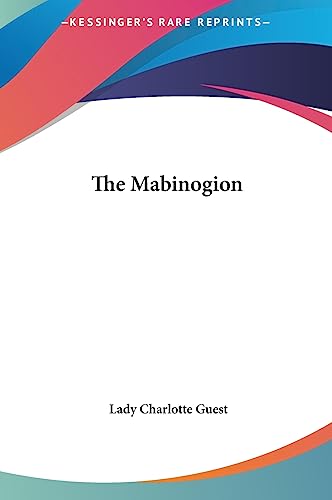 9781161469684: The Mabinogion