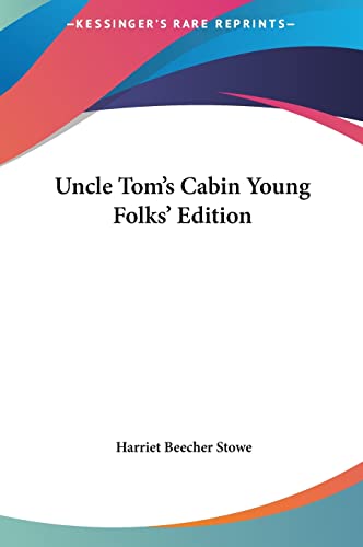 9781161483895: Uncle Tom's Cabin Young Folks' Edition