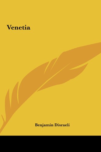 Venetia (9781161484335) by Disraeli, Benjamin