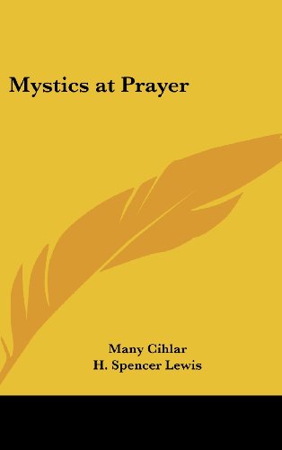 9781161488739: Mystics at Prayer