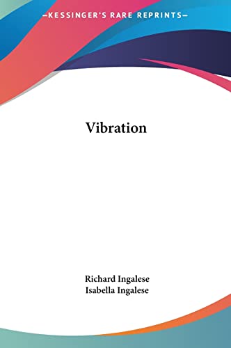 Vibration (9781161522976) by Ingalese, Richard; Ingalese, Isabella