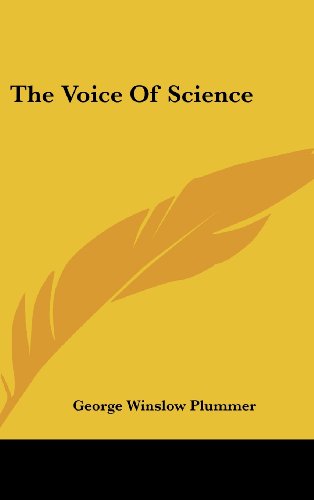 The Voice Of Science (9781161523478) by Plummer, George Winslow