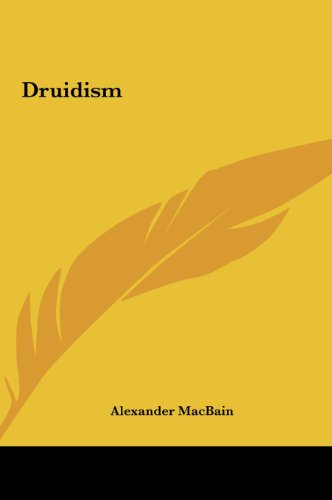 Druidism (9781161525632) by MacBain, Alexander