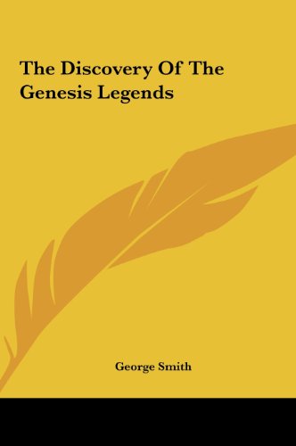 9781161532500: The Discovery of the Genesis Legends
