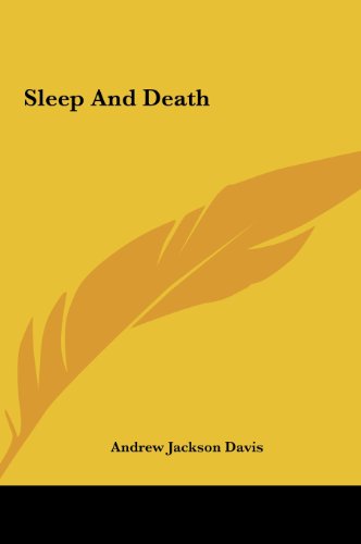 Sleep And Death (9781161539349) by Davis, Andrew Jackson