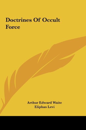 9781161557862: Doctrines of Occult Force