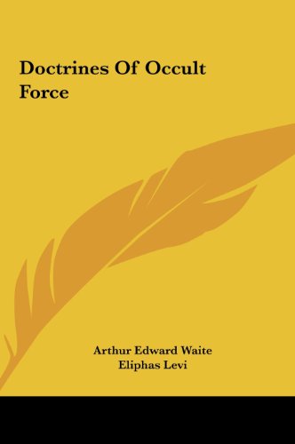 9781161557862: Doctrines Of Occult Force