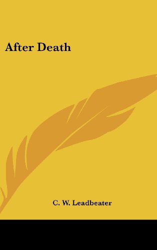 After Death (9781161570090) by Leadbeater, C. W.